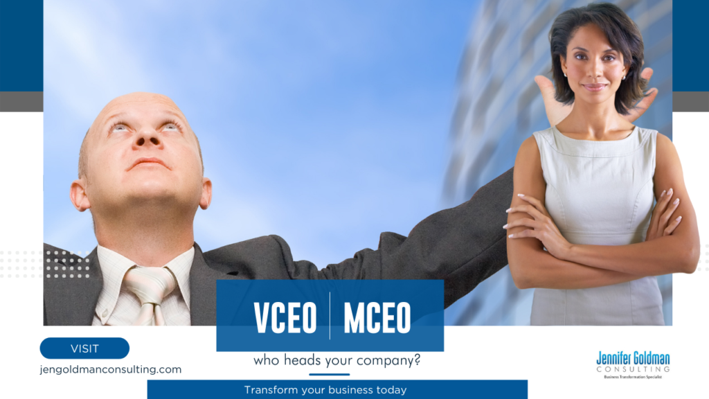 VCEO VS MCEO Jennifer Goldman Consulting